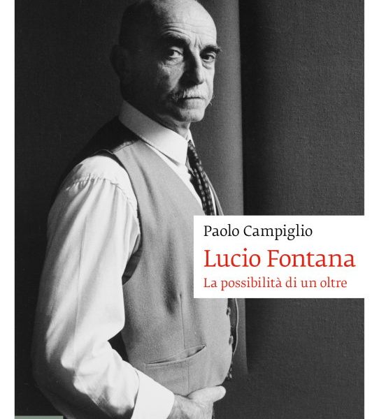 Lucio Fontana - la possibilità di un oltre