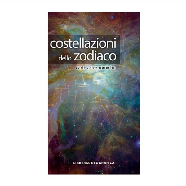 Costellazioni dello Zodiaco - carte astronomiche