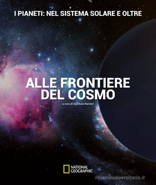 Alle frontiere del cosmo